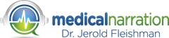 Jerry Fleishman - Professional Voice Actor for Narration & Medical Narration